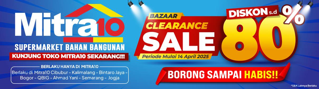 https://www.mitra10.com/blog/bazaar-clearance-sale-diskon-hingga-80-persen
