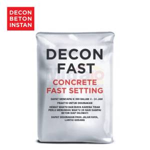Decon Beton Instan Fast Concrete 50 Kg 24 Jam