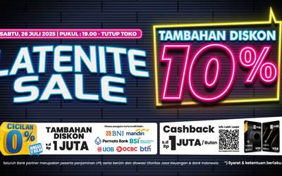 Promo LateNite Sale Mitra10 Tambahan Dikson 10% | Sabtu, 26 Juli 2025