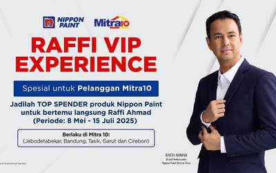 VIP Experience Bersama Raffi Ahmad dalam Program Top Spender Nippon Paint di Mitra10