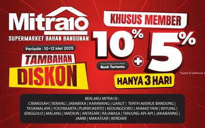 Promo Tambahan Diskon 5% di Mitra10 Hanya 3 Hari! | Periode: 10-12 Mei 2025